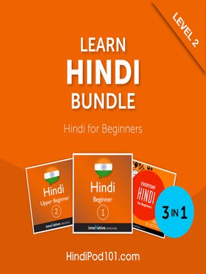 cover image of Learn Hindi Bundle: Hindi for Beginners, Level 2